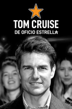 Imagen de Tom Cruise, de oficio estrella - 1