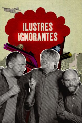 Ilustres ignorantes. T(T10). Ilustres ignorantes (T10): Los años 90