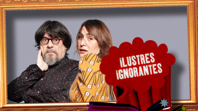 Imagen de Ilustres Ignorantes (T14): La madurez - 2