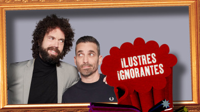 Imagen de Ilustres Ignorantes (T14): La hermandad - 2