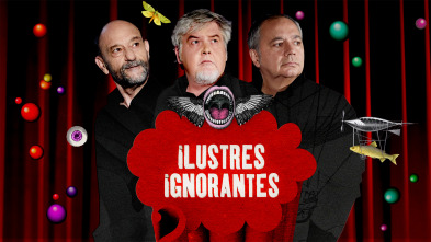 Imagen de Ilustres Ignorantes (T16) - 2