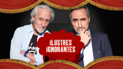 Imagen de Ilustres Ignorantes (T16): Supersticiones - 2