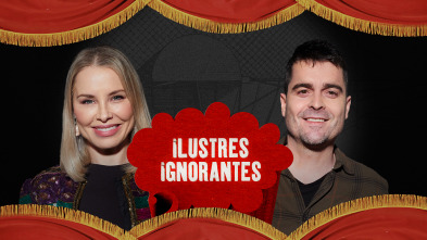 Imagen de Ilustres Ignorantes (T16): Amor verdadero - 2