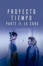 Imagen de Cortos Cinergía (T4): Proyecto Tiempo - II - La cura - 1