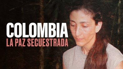 Imagen de Colombia: la paz secuestrada - 2