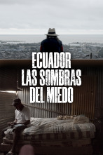 Imagen de Ecuador: las sombras del miedo - 1