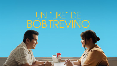 Imagen de Un 'like' de Bob Trevino - 2