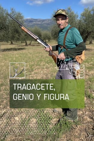 Tragacete: Genio y figura