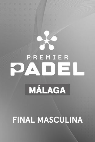 Final Masculina. Final Masculina: Coello/Tapia - Lebron/Augsburger