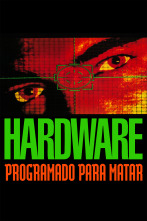 Imagen de Hardware, programado para matar - 1