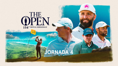 Imagen de The 154rd  Open Championship. Jornada 4. Parte 3 (2026) - 2