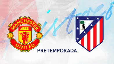 Imagen de Amistosos At. Madrid (2026): Manchester United - At. Madrid - 2