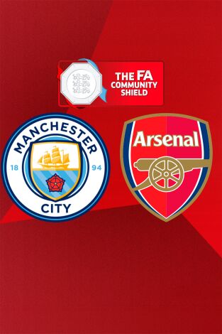 Final FA Community Shield 2026: Arsenal - ManchesterCity