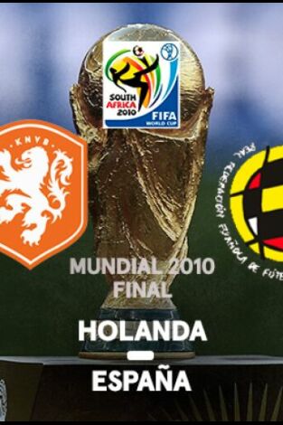Mundial 2010. T(2010). Mundial 2010 (2010): Holanda - España