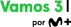 M+ Vamos 3
