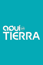 Imagen de Aquí la Tierra - 2